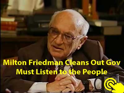 Milton Friedman Reduces Government