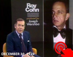 Roy Cohn Fight to the last breath